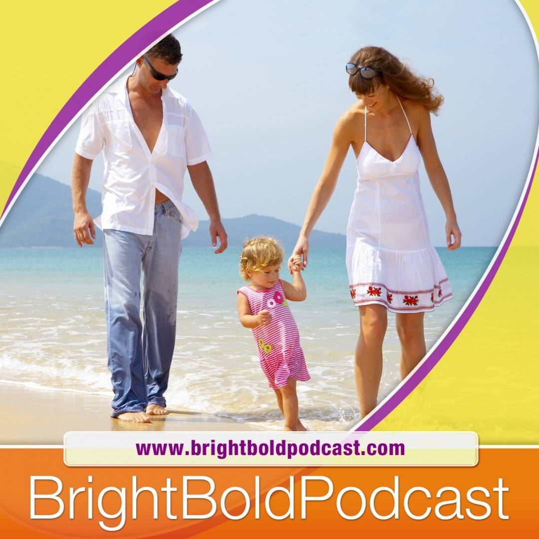 Bright Bold Podcast