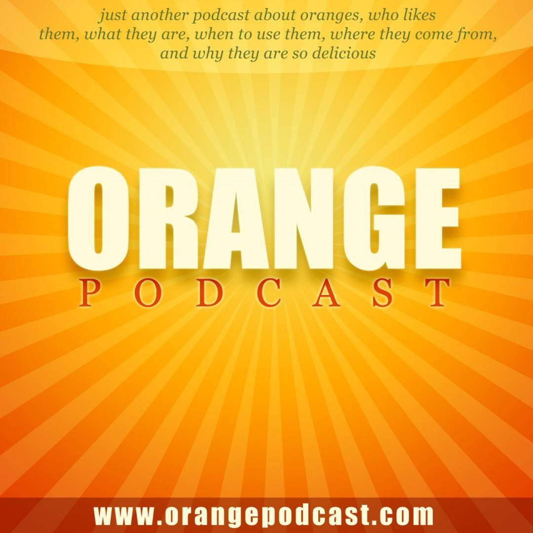 Orange Podcast