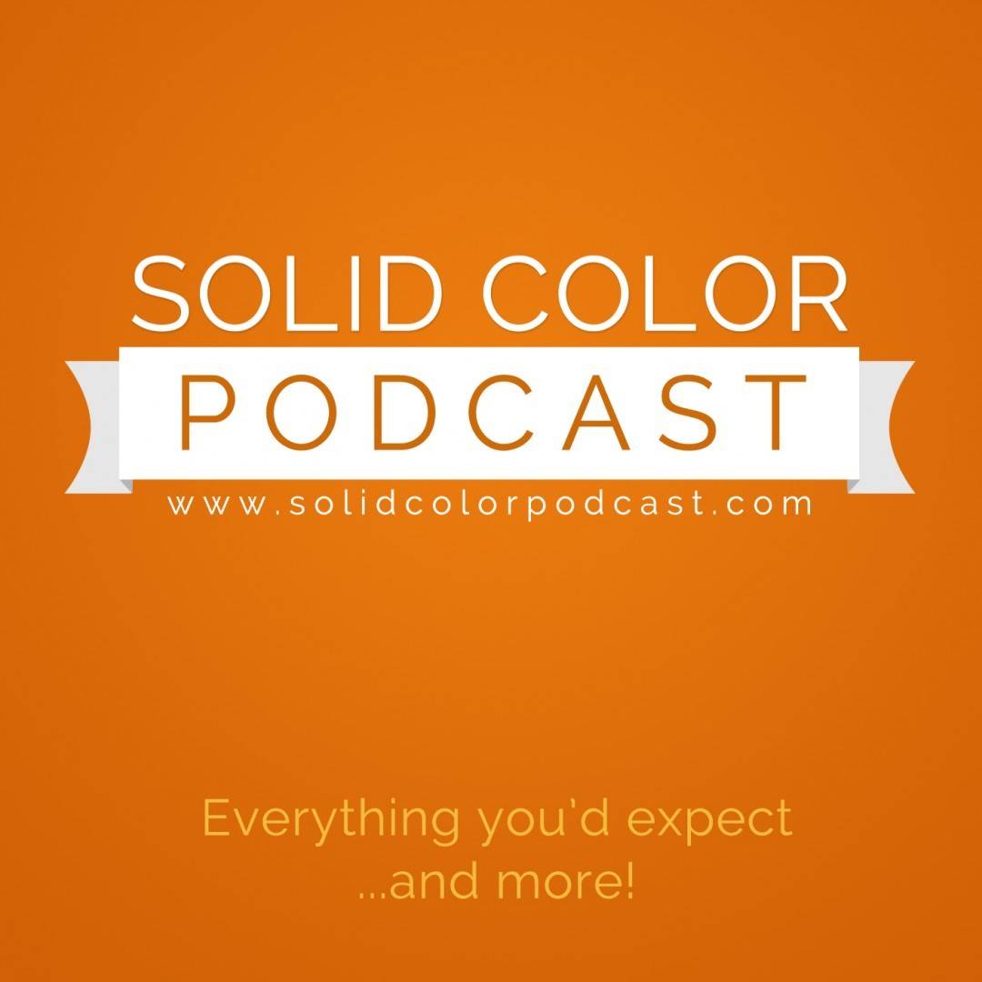 Solid Color Podcast
